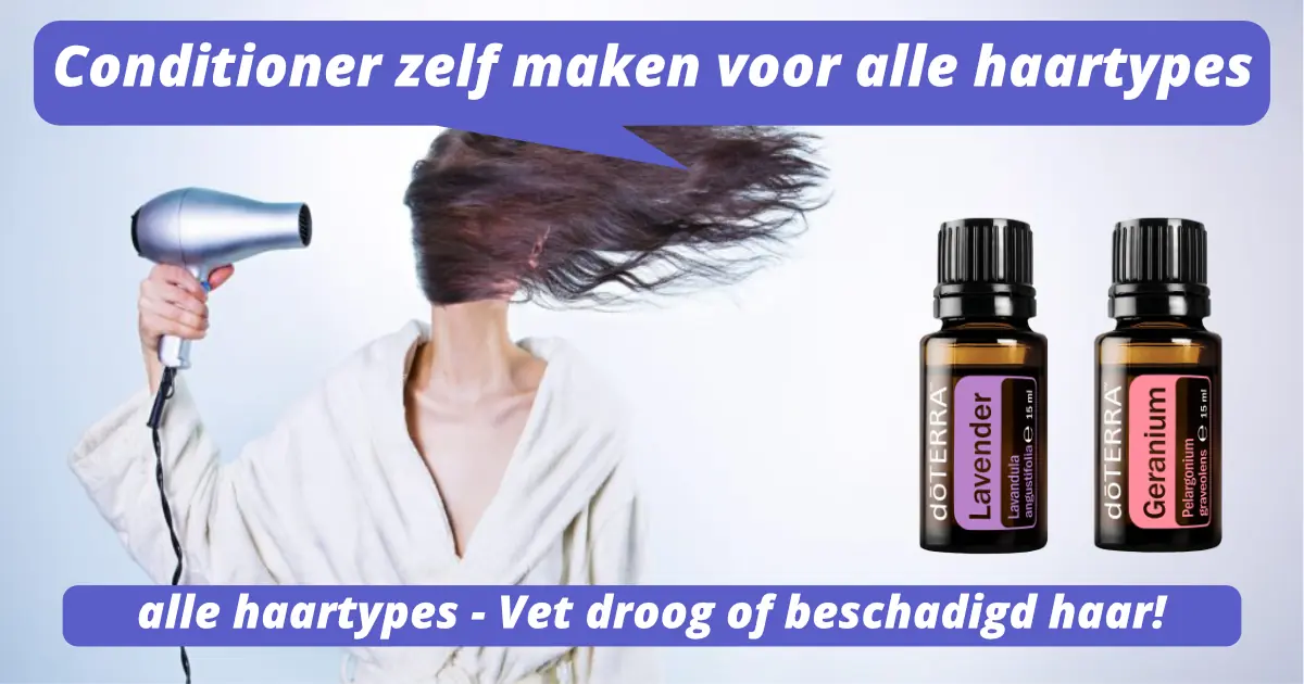 Conditioner zelf maken voor alle haartypes
