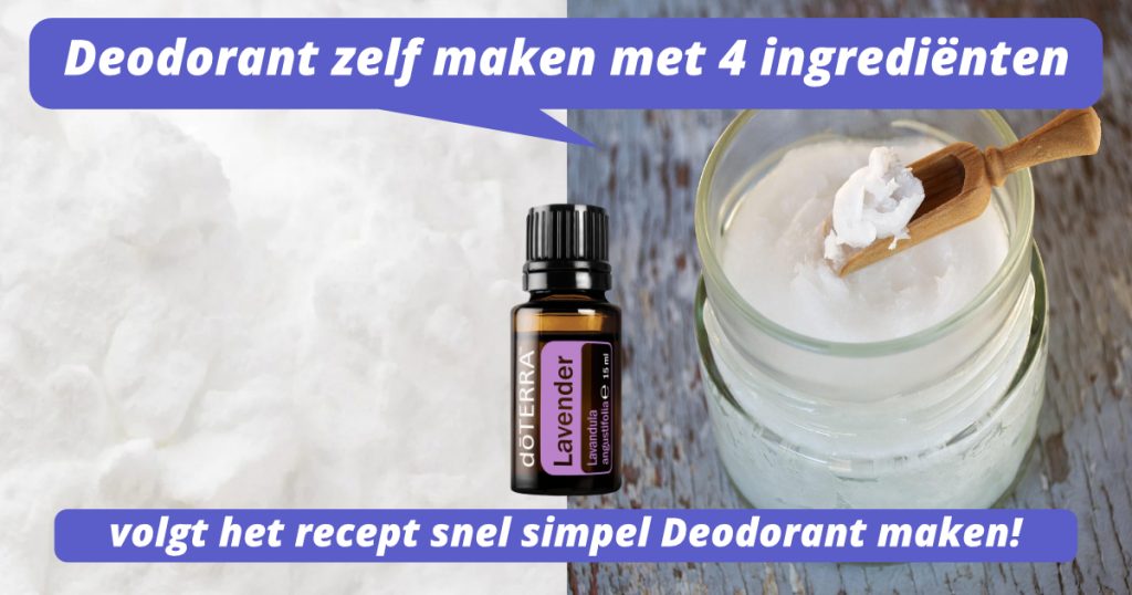 Recept Deodorant zelf maken met 4 ingrediënten!