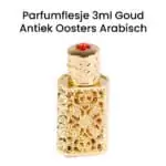 Parfumflesje 3ml Goud antiek oosters Arabisch