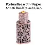 Parfumflesje 3ml Koper antiek oosters Arabisch