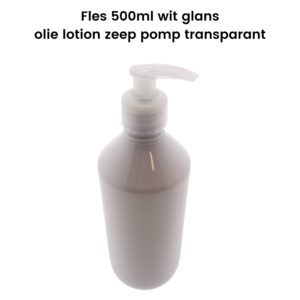 Pet fles wit glans 500ml + olie lotion zeep dispenser pomp transparant