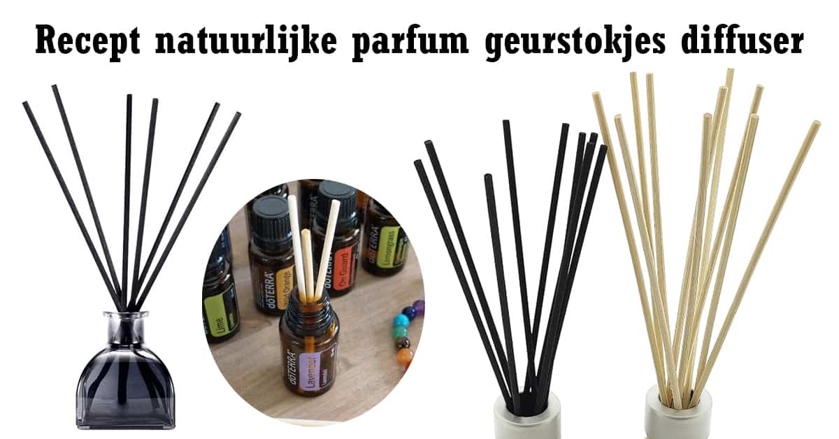 Recept natuurlijke geurparfum voor geurstokjes reed diffuser essentiële olie